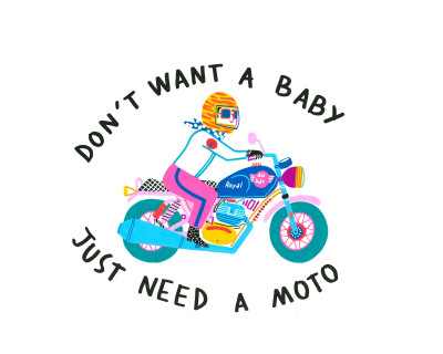 Don't want a baby, just need a moto