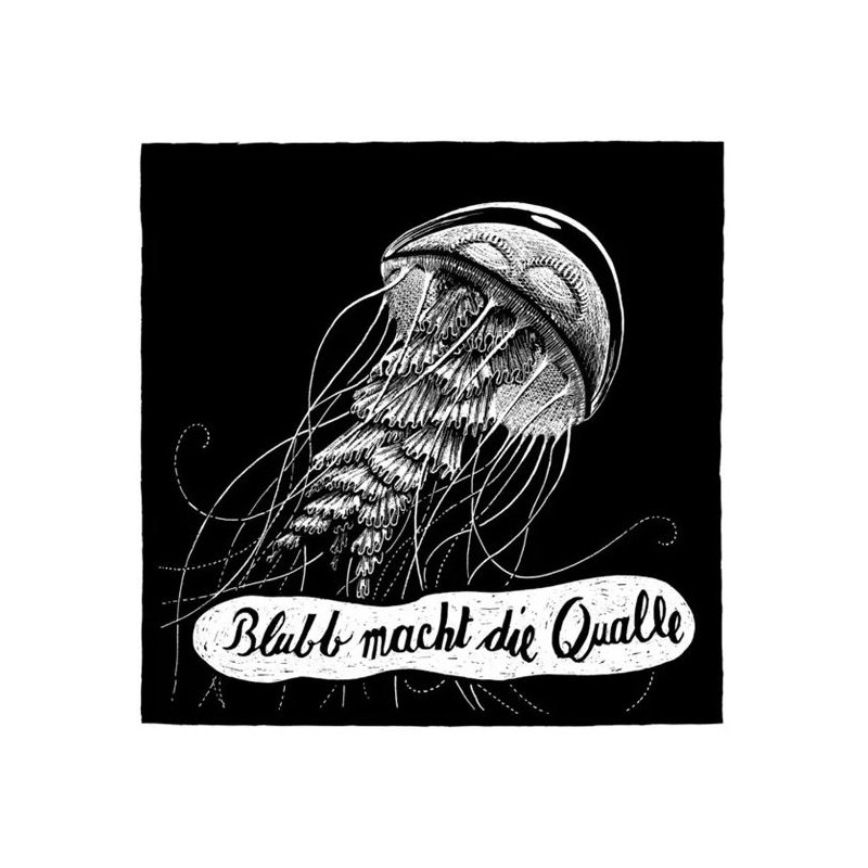 Blub macht die Qualle - PHILLIP JANTA