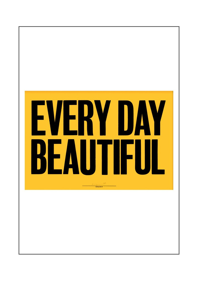 Every day beautiful