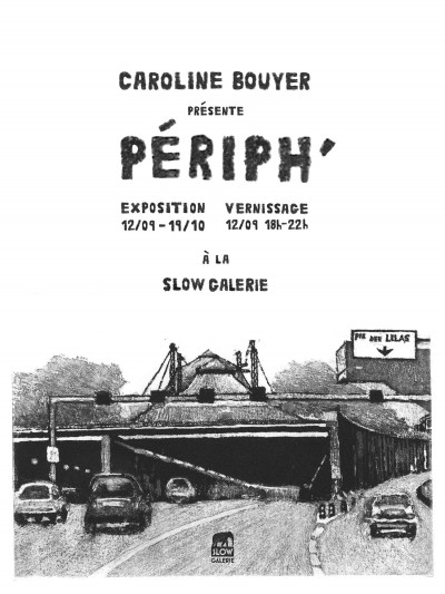 Affiche de l'exposition "Périph'" de Caroline Bouyer
