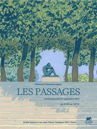 Affiche de l'exposition "Les passages" de Clémence Trossevin