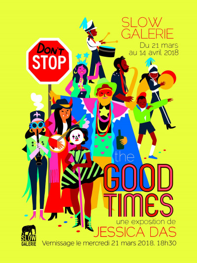 Affiche de l'exposition "The good times" de Jessica Das