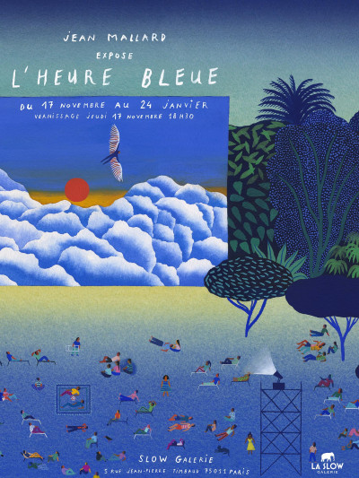 Affiche de l'exposition "L'heure bleue" de Jean Mallard