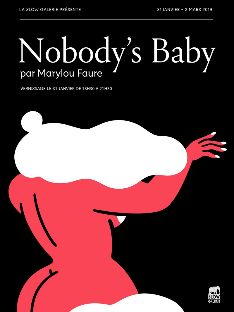 Affiche de l'exposition "Nobody's Baby" de Marylou Faure