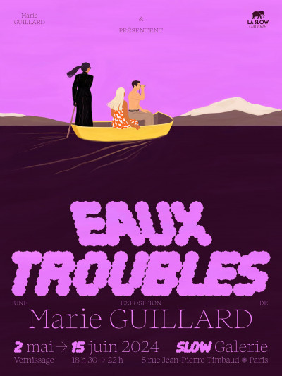 Affiche de l'exposition "Eaux troubles" de Marie Guillard