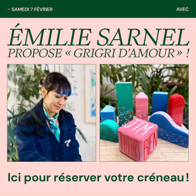 ATELIER "GRIGRI PORTE BONHEUR" avec Emilie Sarnel