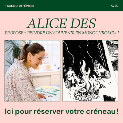 ATELIER PEINTURE "Peindre un souvenir en monochrome" avec Alice Des
