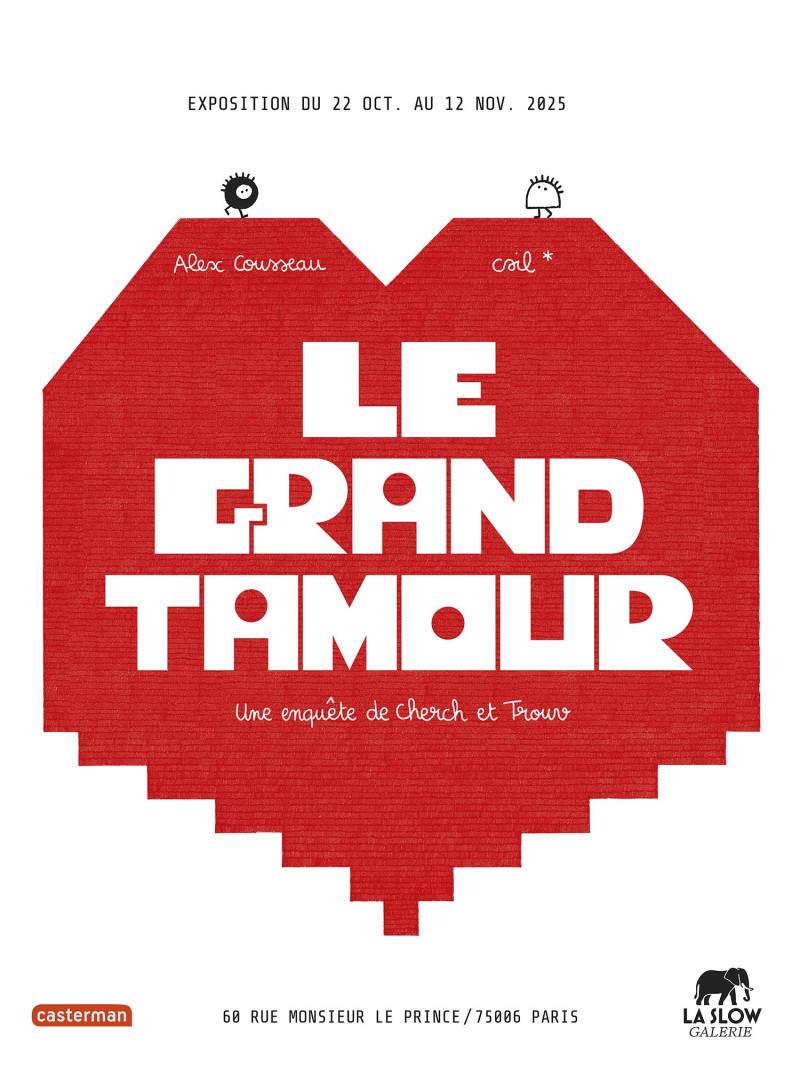 Affiche de l'exposition "Le grand Tamour" par CSIL