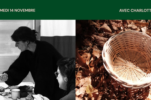 ATELIER VANNERIE avec CHARLOTTE SOMETIME